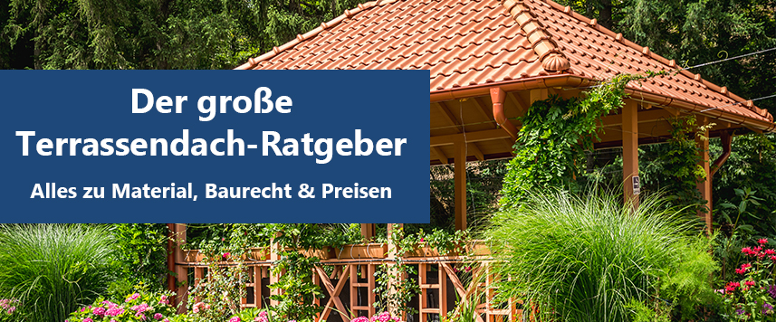 Terrassenüberdachung - Material, Baurecht & Preise | Terrassendach
